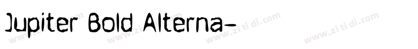 Jupiter Bold Alterna字体转换